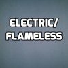 Electric/Flameless